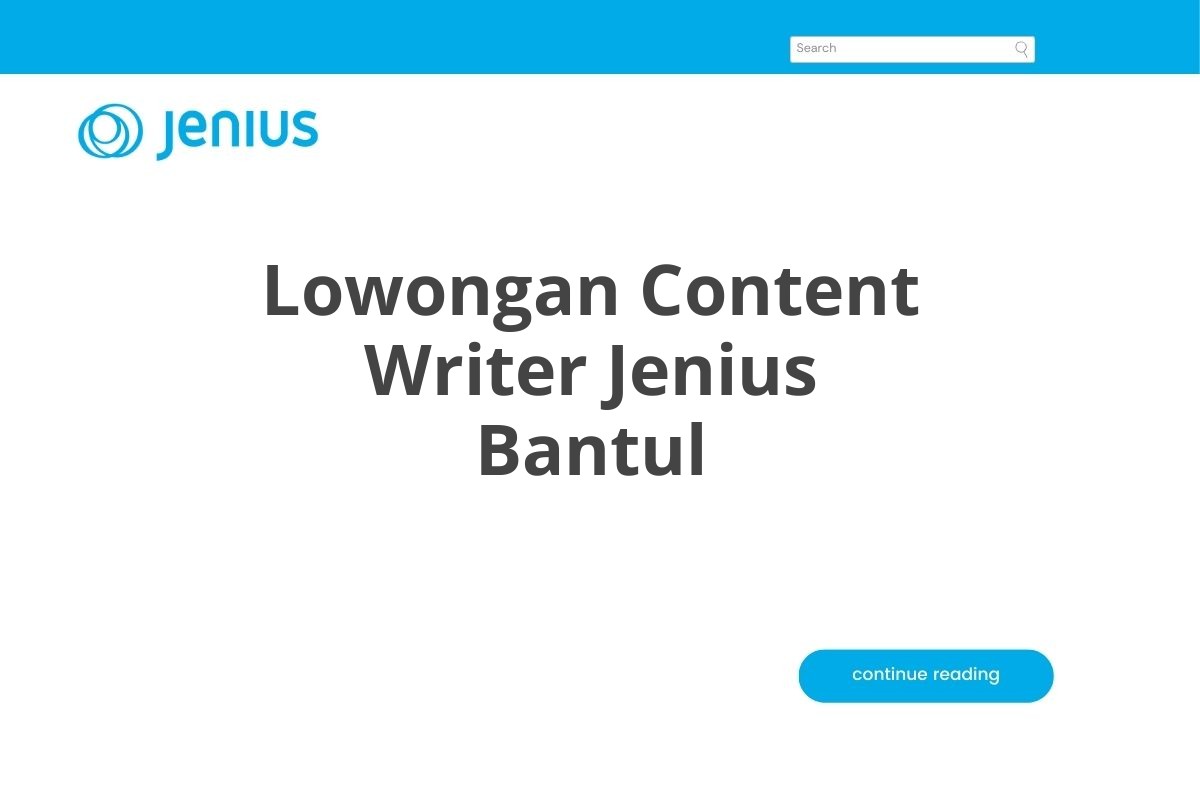 Lowongan Content Writer Jenius Bantul