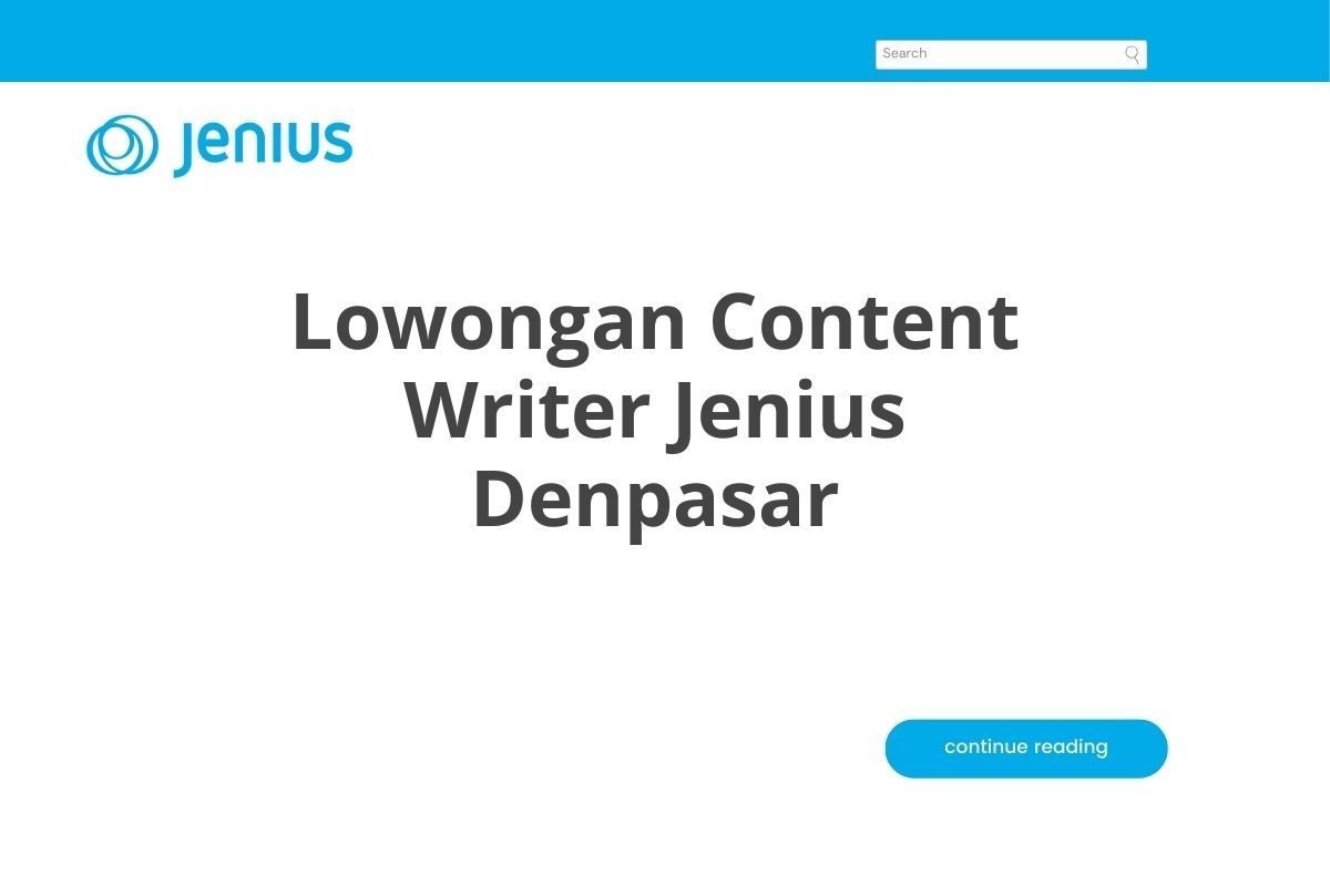 Lowongan Content Writer Jenius Denpasar