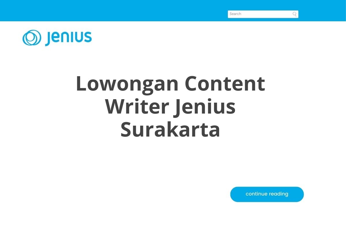 Lowongan Content Writer Jenius Surakarta