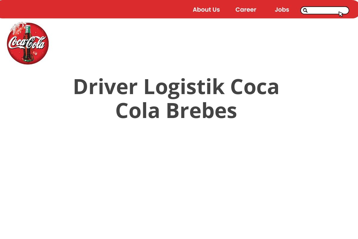 Driver Logistik Coca Cola Brebes