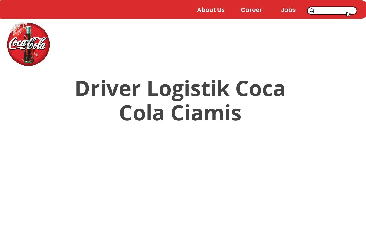 Driver Logistik Coca Cola Ciamis