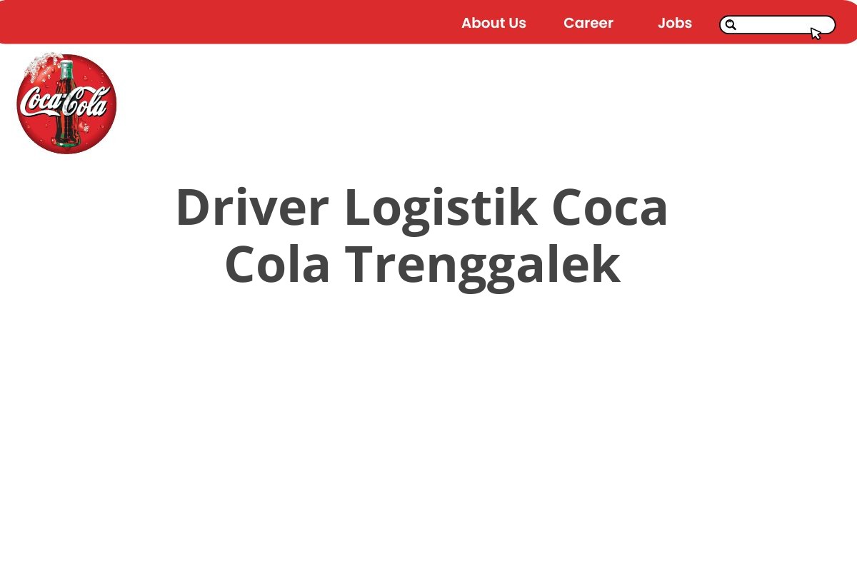 Driver Logistik Coca Cola Trenggalek