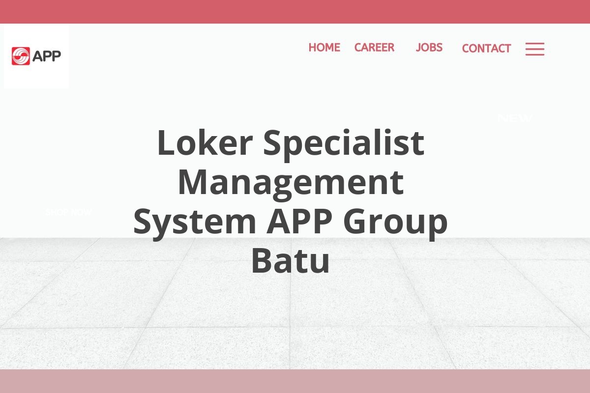 Loker Specialist Management System APP Group Batu