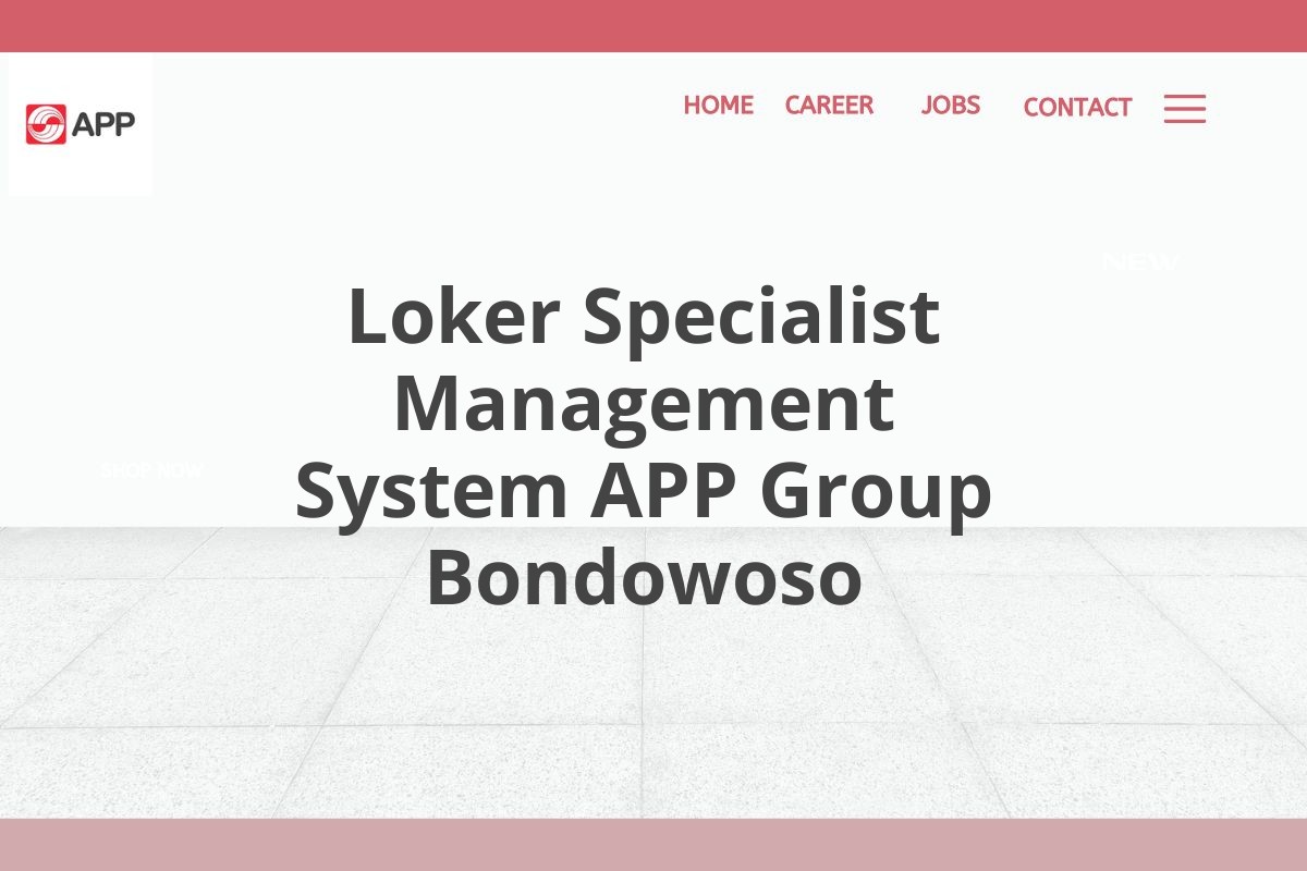 Loker Specialist Management System APP Group Bondowoso