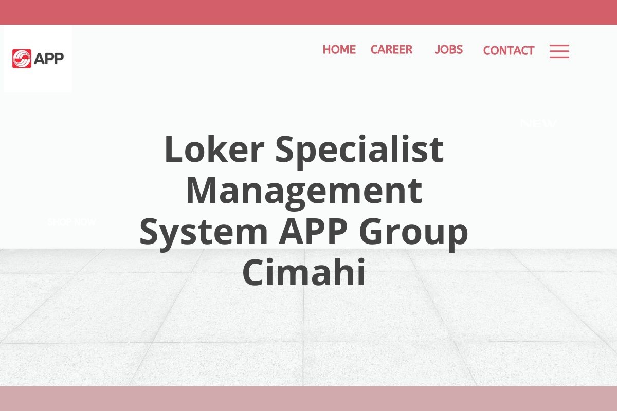 Loker Specialist Management System APP Group Cimahi