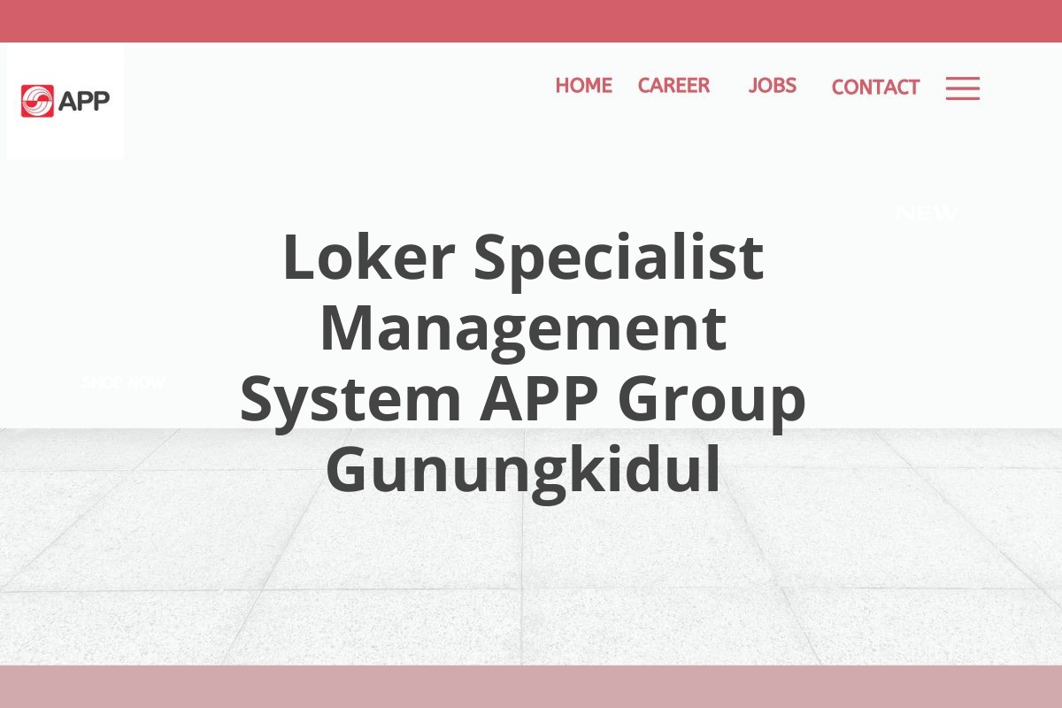 Loker Specialist Management System APP Group Gunungkidul