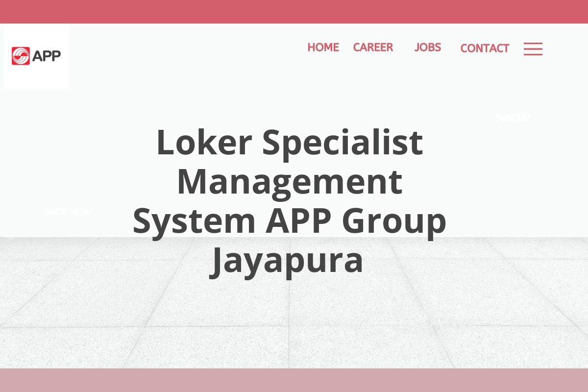 Loker Specialist Management System APP Group Jayapura