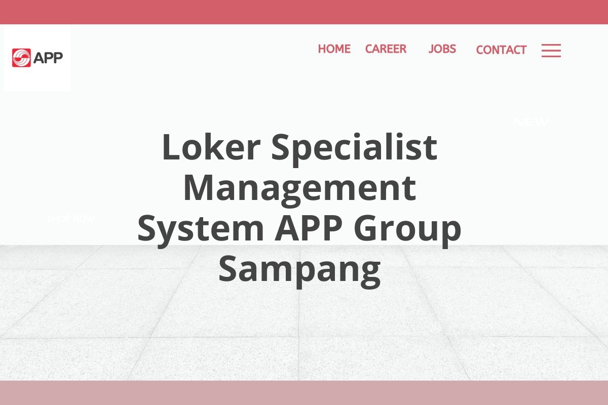 Loker Specialist Management System APP Group Sampang