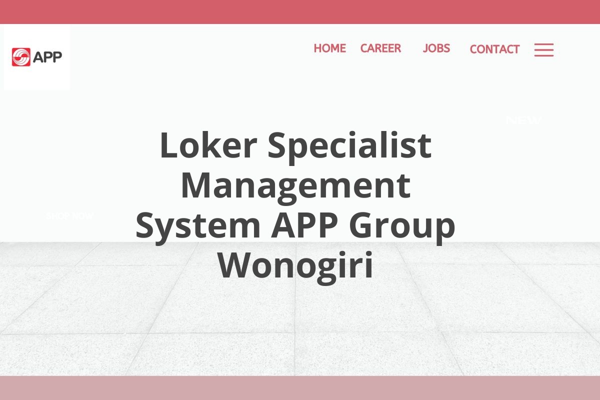 Loker Specialist Management System APP Group Wonogiri