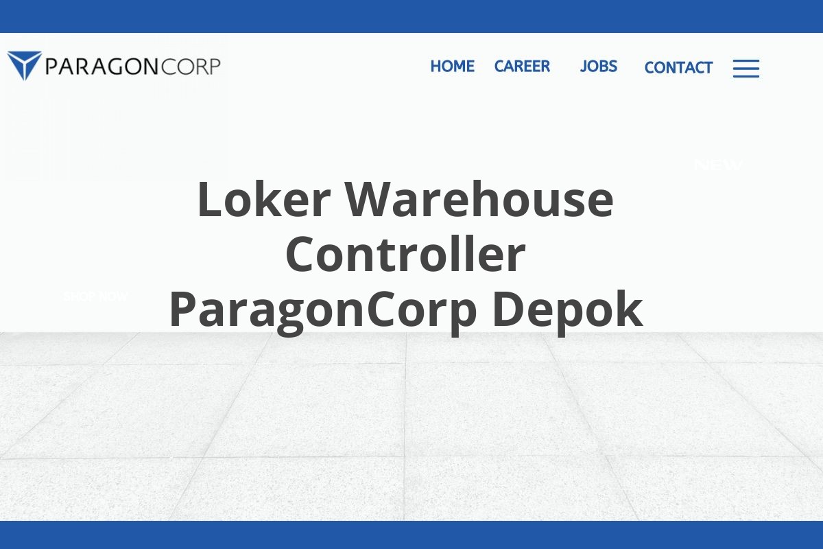 Loker Warehouse Controller ParagonCorp Depok