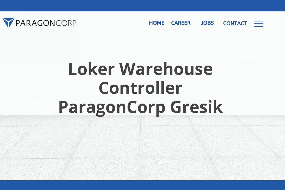 Loker Warehouse Controller ParagonCorp Gresik