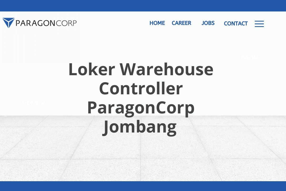 Loker Warehouse Controller ParagonCorp Jombang