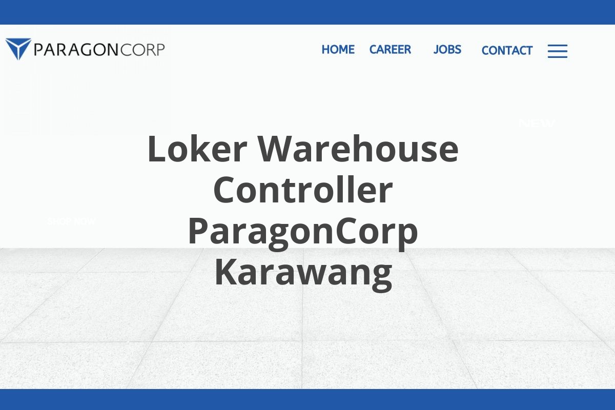 Loker Warehouse Controller ParagonCorp Karawang