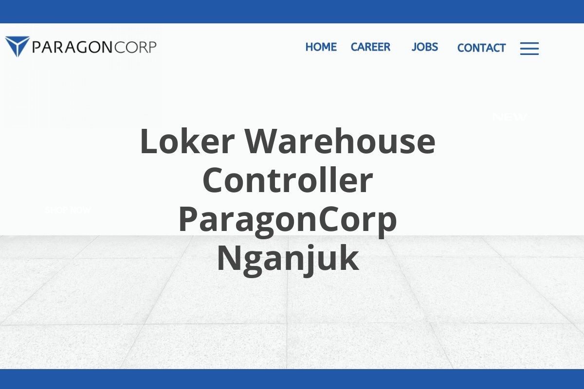 Loker Warehouse Controller ParagonCorp Nganjuk