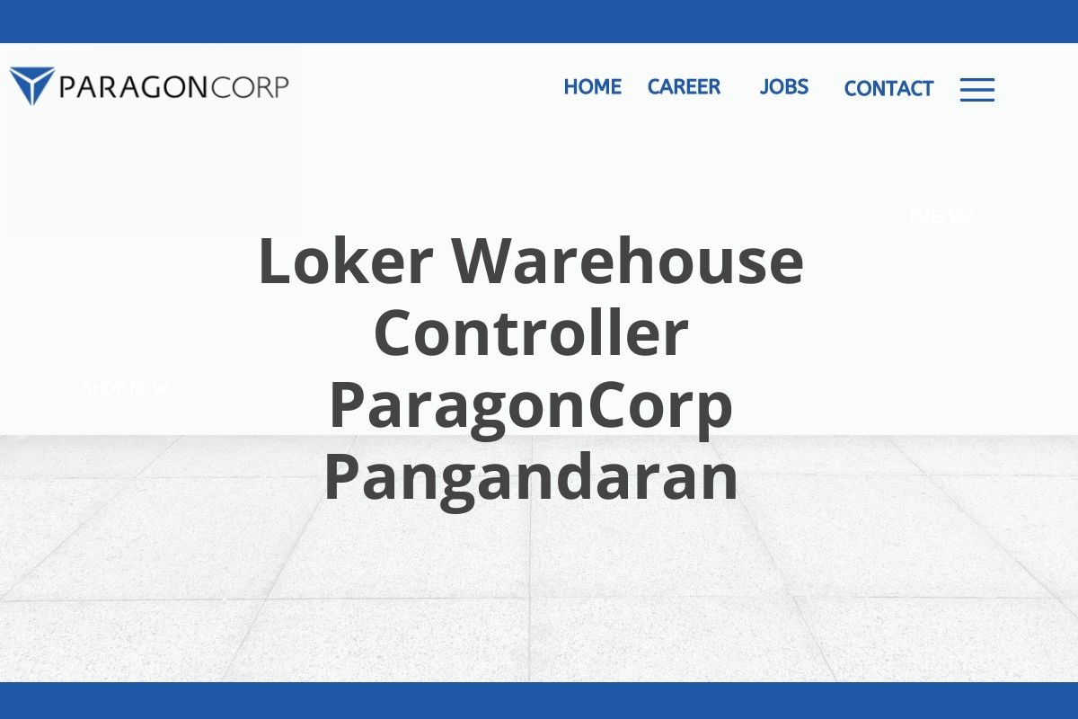 Loker Warehouse Controller ParagonCorp Pangandaran