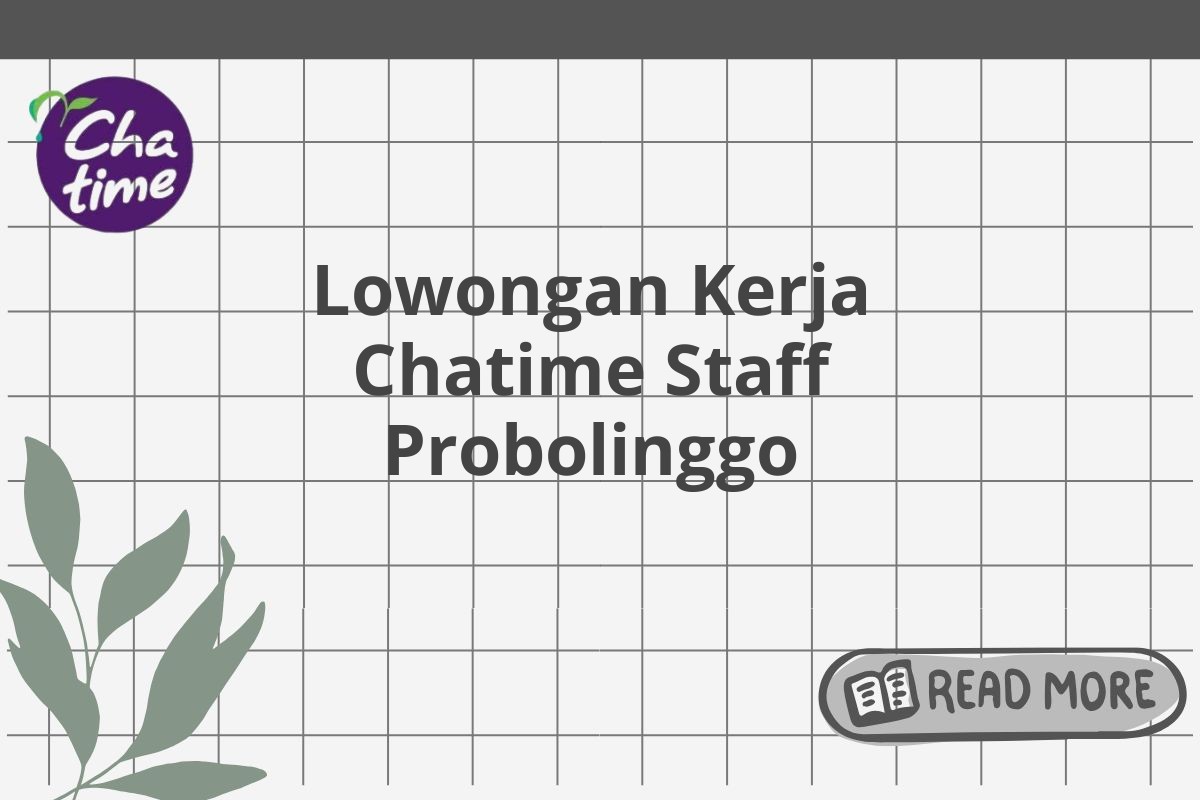 Lowongan Kerja Chatime Staff Probolinggo