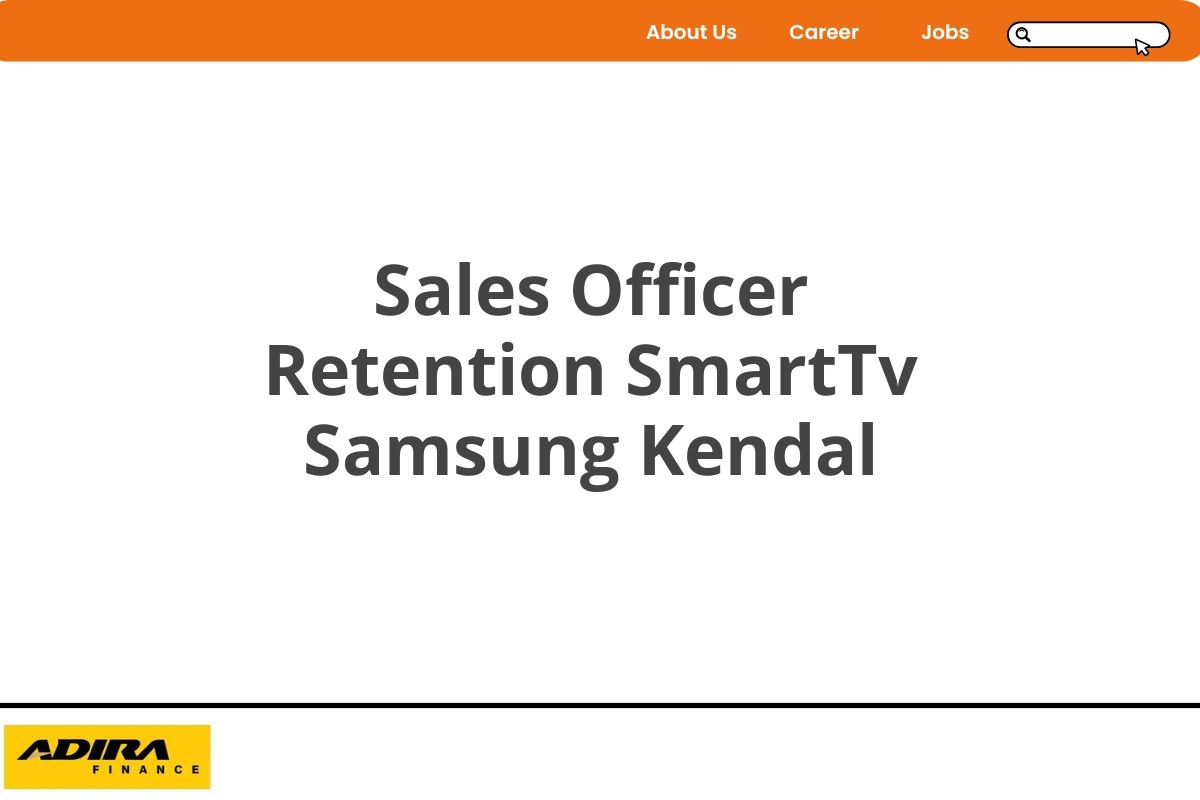 Sales Officer Retention SmartTv Samsung Kendal